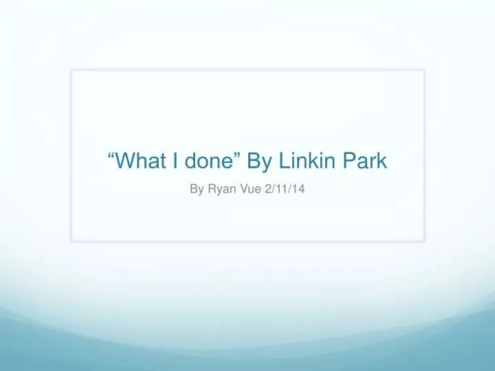 what i done by linkin park