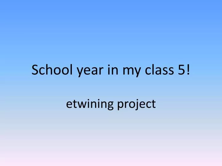 school year in my class 5