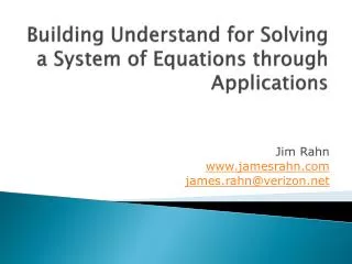 Building Understand for Solving a System of Equations through Applications