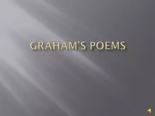 Graham’s poEMs
