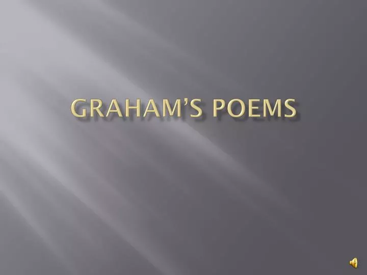 graham s poems