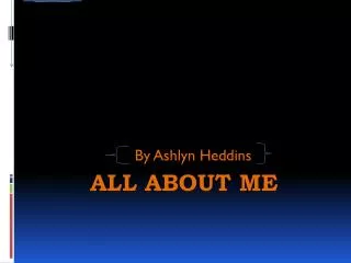 All About Me