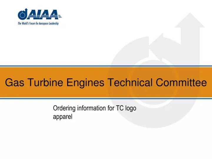 gas turbine engines technical committee