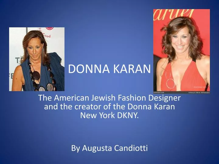 Donna Karan, fashion's greatest champion of women, steps down