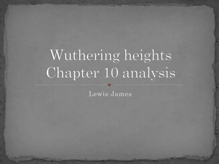 wuthering heights chapter 10 analysis
