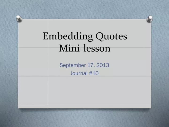 embedding q uotes mini lesson
