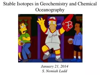 Stable Isotopes in Geochemistry and Chemical Oceanography