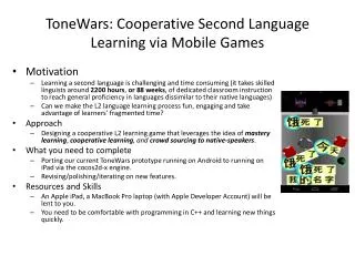 ToneWars : Cooperative Second Language Learning via Mobile Games