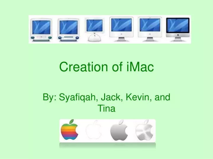 creation of imac