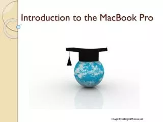 Introduction to the MacBook Pro