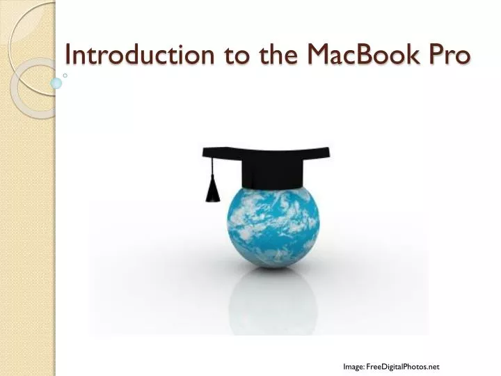 introduction to the macbook pro