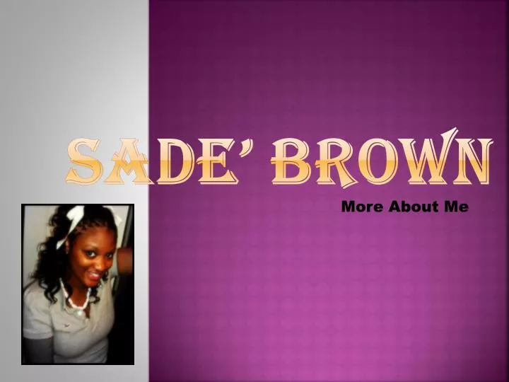 sade brown