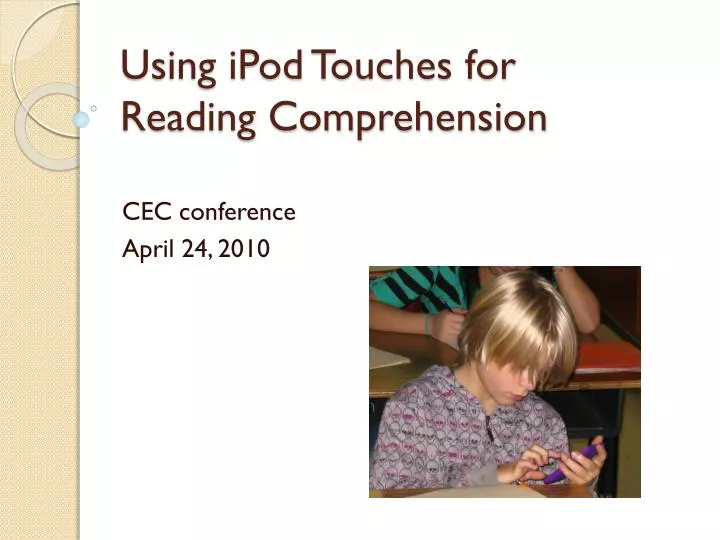 using ipod touches for reading comprehension