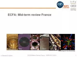ECFA: Mid-term review France