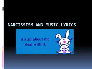 narcissism and music lyrics