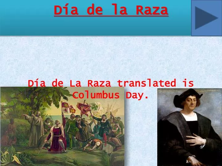 d a de la raza