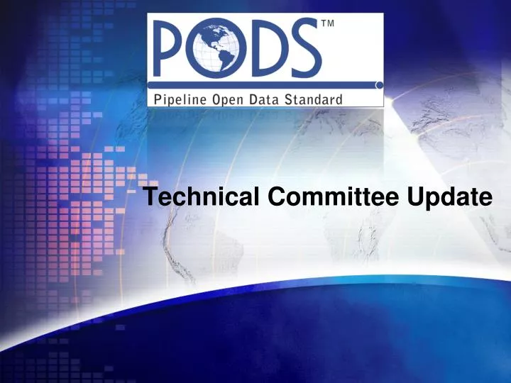 technical committee update