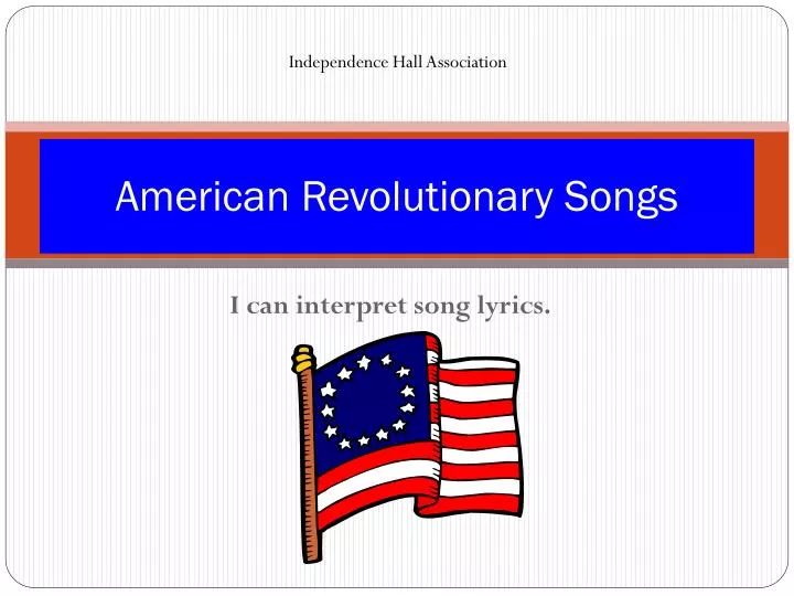 american revolutionary songs