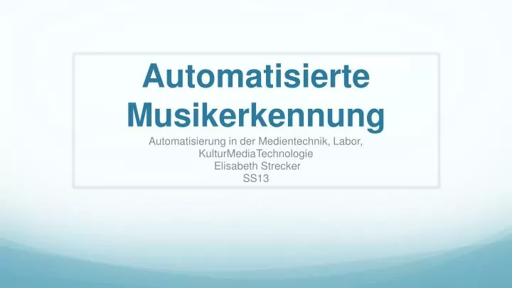 automatisierte musikerkennung