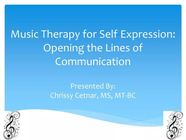 music therapy for self expression opening the lines of communication