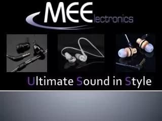 U ltimate S ound in S tyle