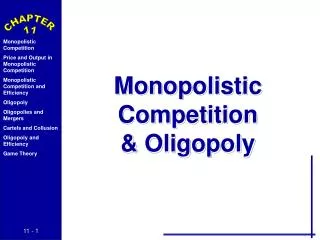 Monopolistic Competition &amp; Oligopoly