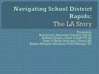 Navigating School District Rapids: The LA Story