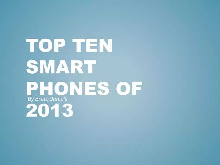 top ten smart phones of 2013