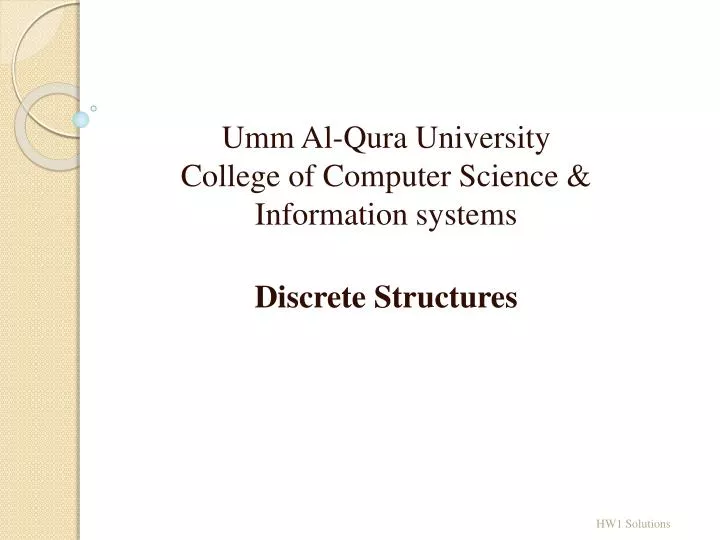 umm al qura university college of computer science information systems discrete structures
