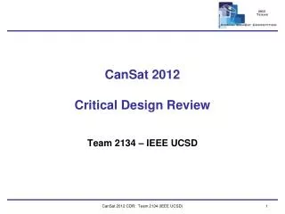CanSat 2012 Critical Design Review