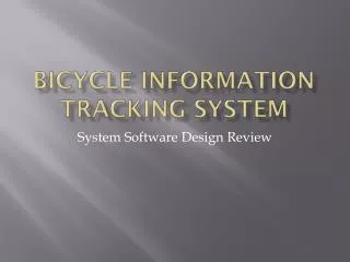 Bicycle Information Tracking System