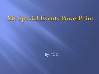 My Special Events PowerPoint