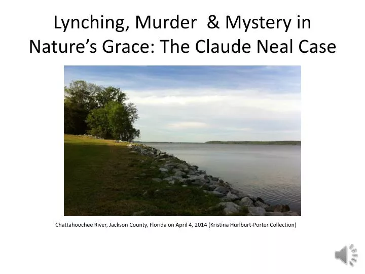 lynching murder mystery in nature s grace the claude neal case