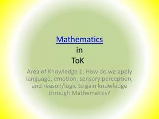 Mathematics in ToK