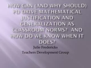 Julie Fredericks Teachers Development Group