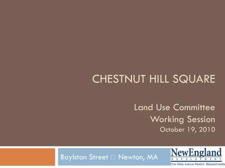 chestnut hill square land use committee working session october 19 2010