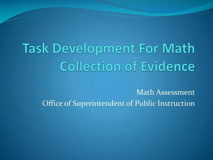 task development for math collection of evidence
