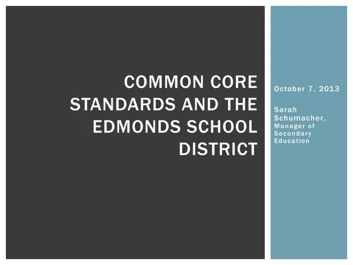 common core standards and the edmonds school district