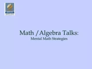 Math /Algebra Talks : Mental Math Strategies