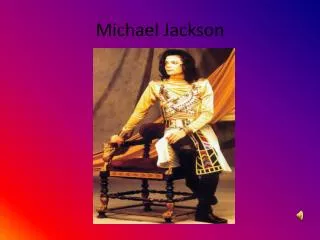 Michael Jackson