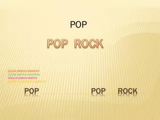 Pop pop rock