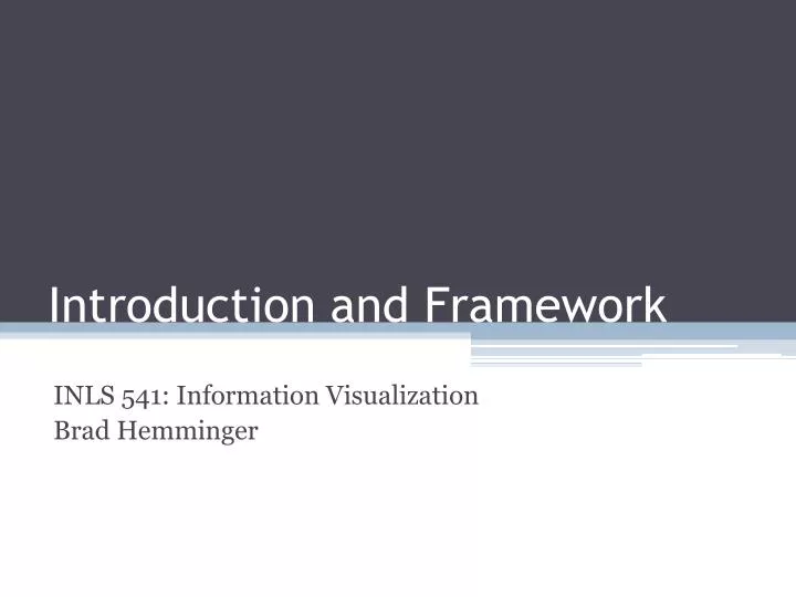 introduction and framework