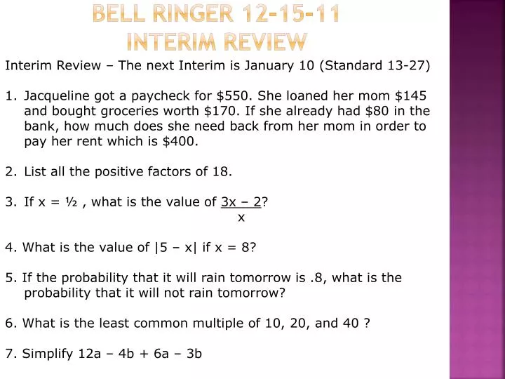 bell ringer 12 15 11 interim review