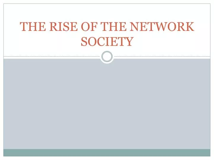 the rise of the network society