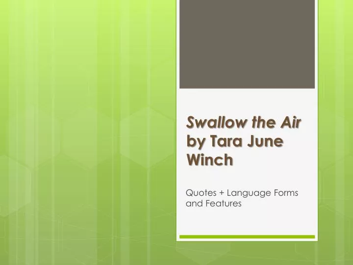 swallow the air by t ara june winch