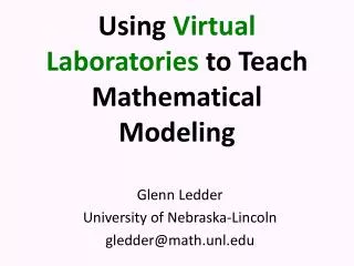 Using Virtual Laboratories to Teach Mathematical Modeling