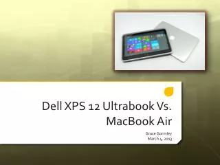 Dell XPS 12 Ultrabook Vs. MacBook Air