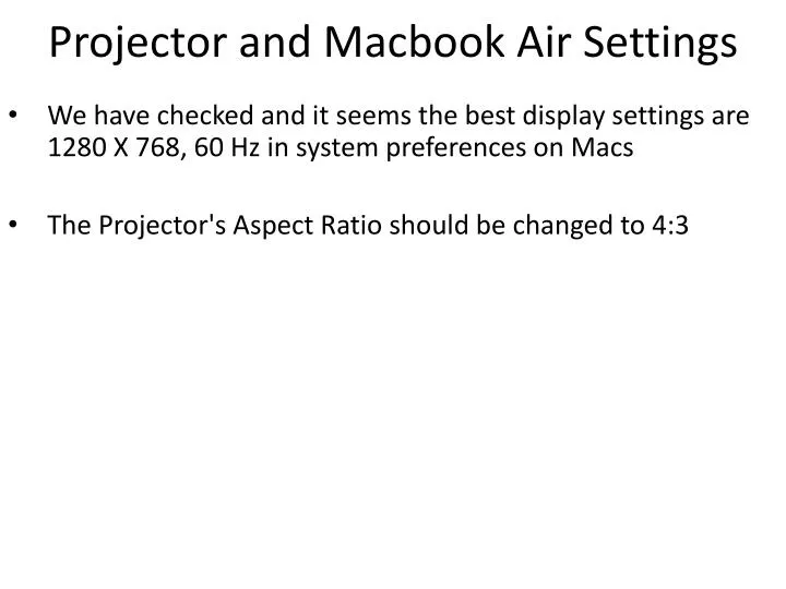 projector and macbook air settings