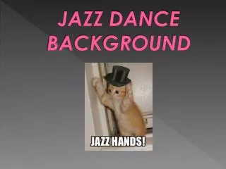 JAZZ DANCE BACKGROUND