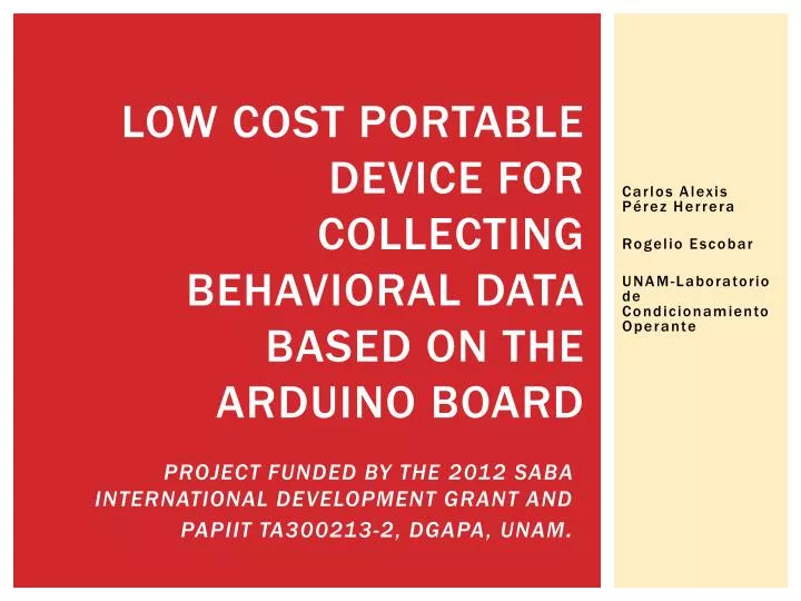 low cost portable device for collecting behavioral data based on the arduino board
